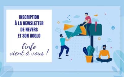 L&rsquo;info vient à vous : newsletter de Nevers et son agglo