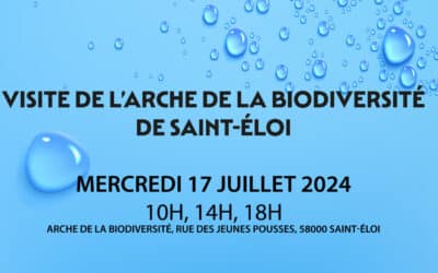 Visite de la Arche de la Biodiversité de Saint-Eloi