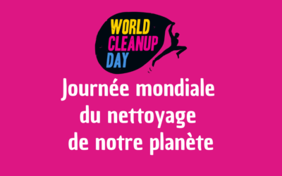 20 – 29 sept. : RDV au World Cleanup Day !