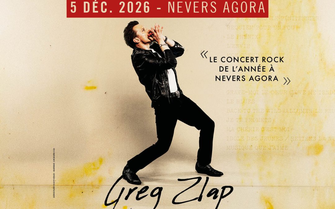 Le concert rock de Greg Zlap à Nevers Agora le 5 décembre