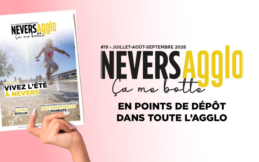 Nevers Agglo ça me botte : le n°19 est là !